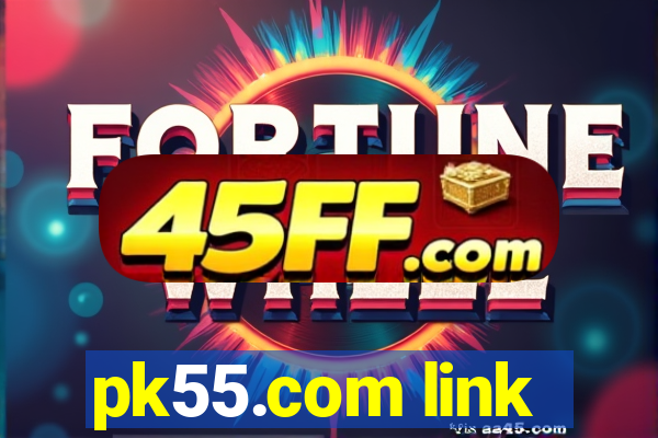 pk55.com link